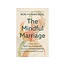 The Mindful Marriage: Create Your Best Relationship Through Understanding and Managing Yourself