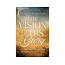 Vision of His Glory, Revised and Updated