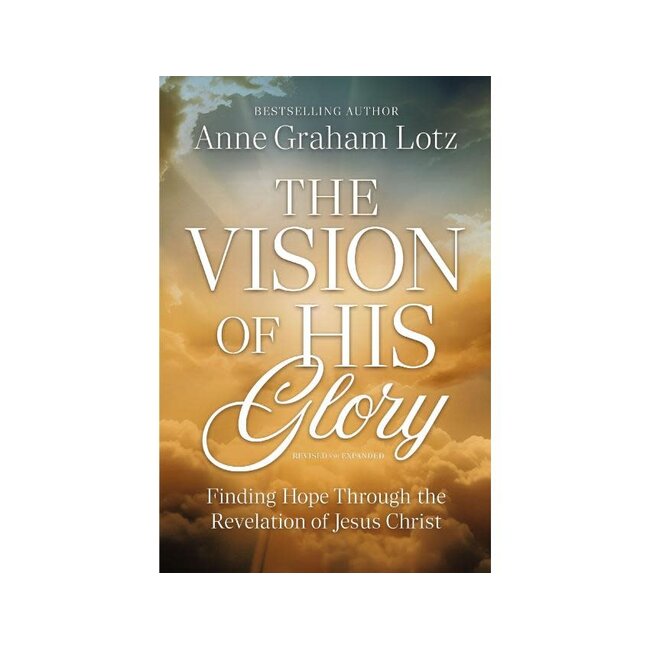 Vision of His Glory, Revised and Updated