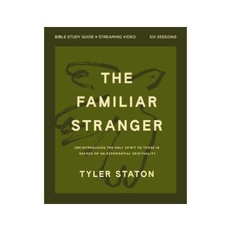 Tyler Staton Familiar Stranger Bible Study Guide plus Streaming Video