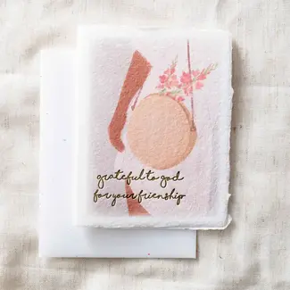 Grateful To God For Your Friendship Card