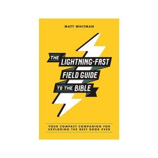 Lightning-Fast Field Guide to the Bible
