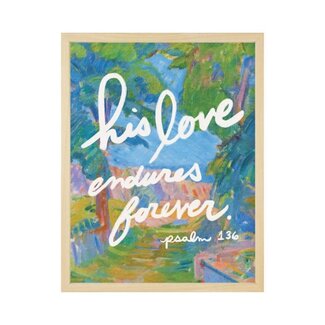 His Love Endures Faith Collection Wall Art 11x14