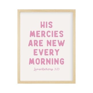 His Mercies Are New Faith Collection Wall Art 11x14