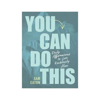 Sam Eaton You Can Do This