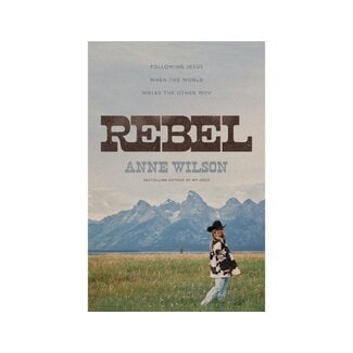 Anne Wilson Rebel