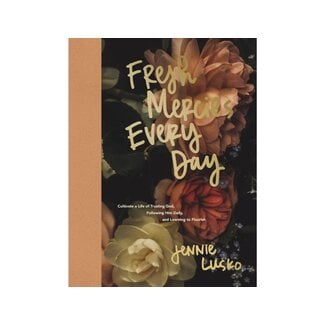 Jennie Lusko Fresh Mercies Every Day
