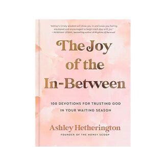Ashley Hetherington The Joy of the In-Between