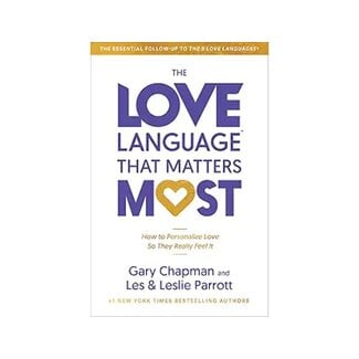Gary Chapman The Love Language That Matters Most