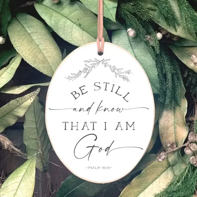 Be Still and Know Oval Ornament