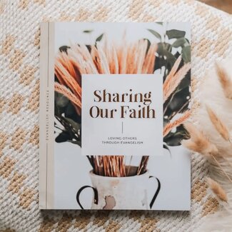 Sharing Our Faith | Evangelism Resource