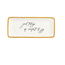 Oh Come Gold Edge Sentiment Tray