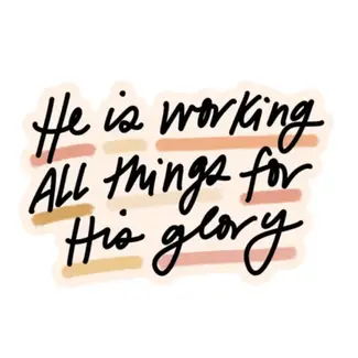 All For His Glory Sticker