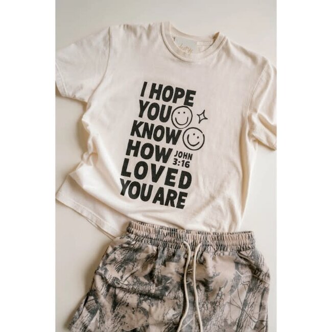 How Loved You Are Tee - Ivory