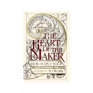Jake Weidmann Heart of the Maker