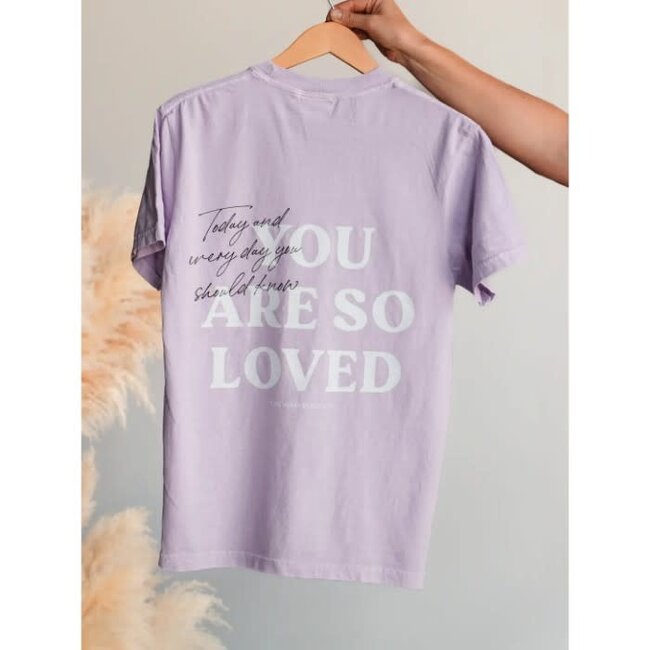 You Are So Loved Tee