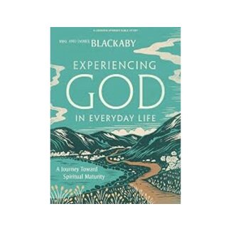 Experiencing God In Every Day Life