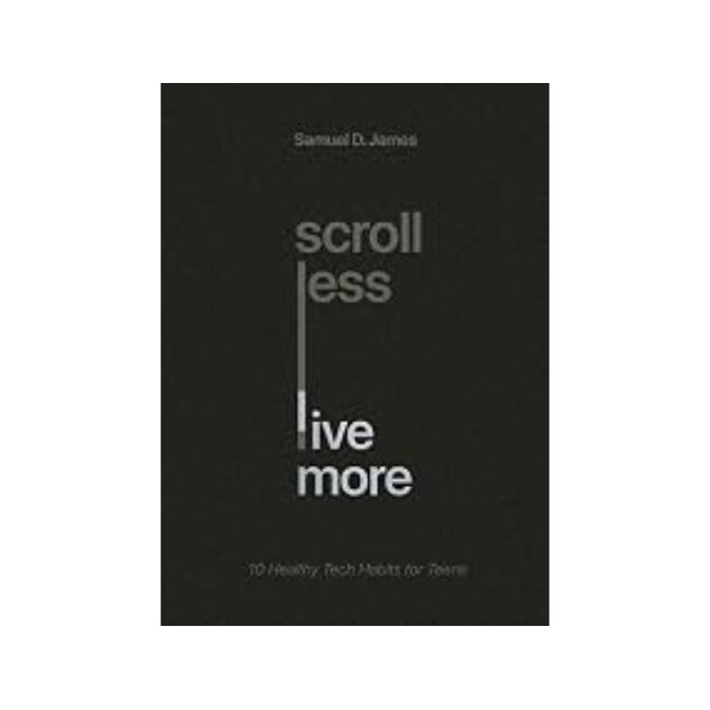 Scroll Less Live More