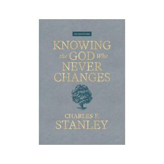 Charles Stanley Knowing the God Who Never Changes