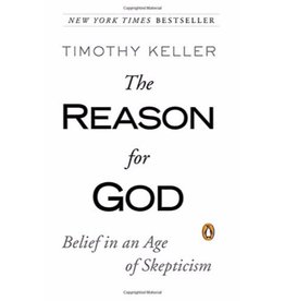 Timothy Keller The Reason For God