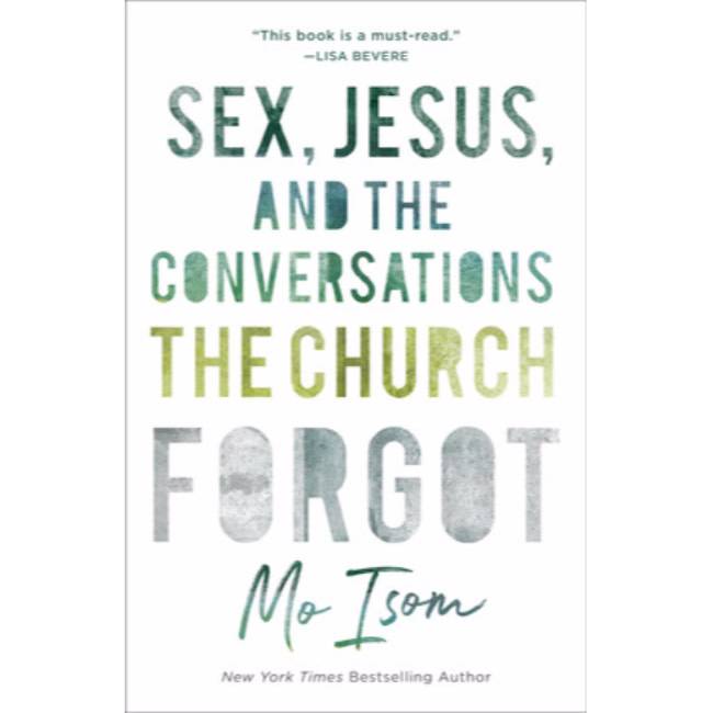 Sex, Jesus and The Conversations the Church Forgot