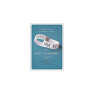 Mark Merrill Lists To Love By For Busy Husbands