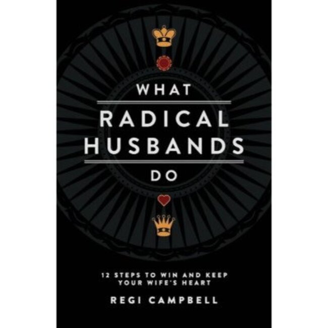 What Radical Husbands Do