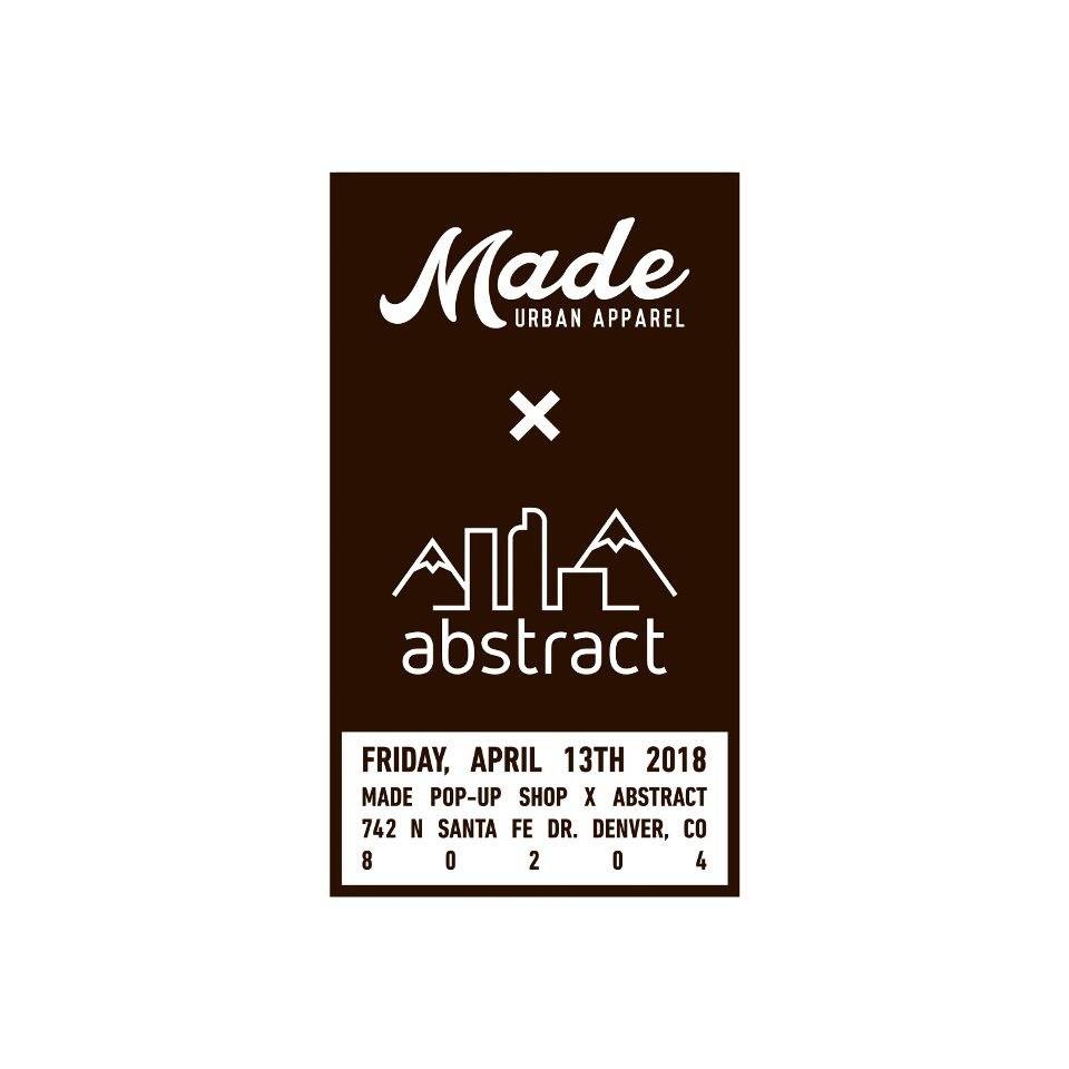 Made Urban Apparel Pop-up Event 4/13 2018