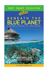 Reef Smart/Mango Media Reef Smart Beneath the Blue Planet