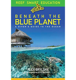 Reef Smart/Mango Media Reef Smart Beneath the Blue Planet
