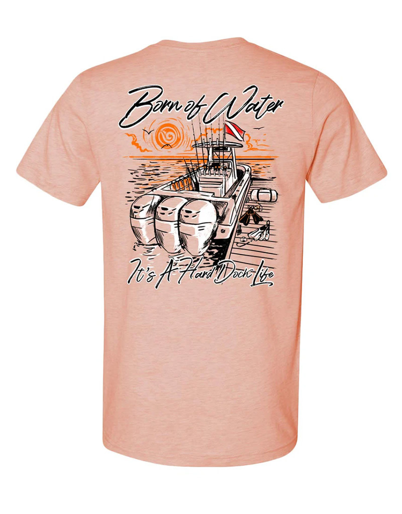 Born of Water Born of Water Hard Dock Life Shirt
