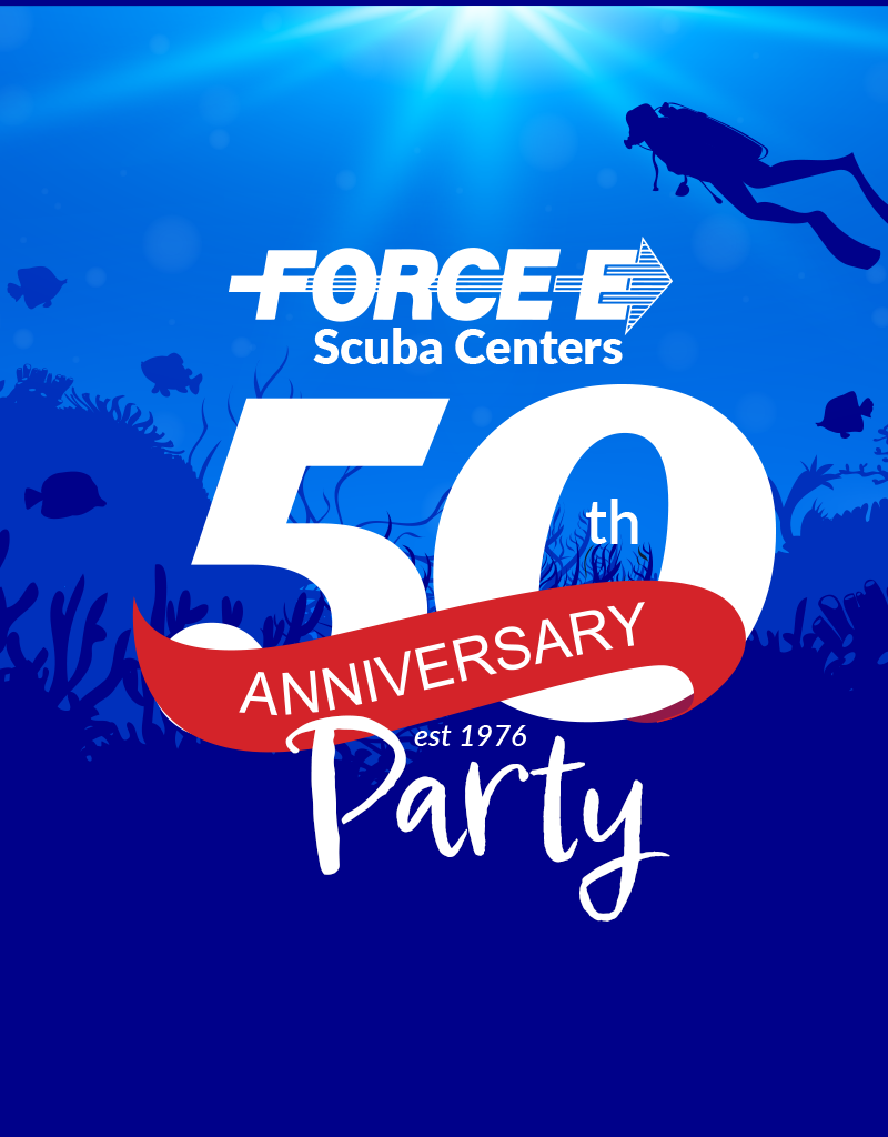 Force-E Scuba Centers Force-E's 50 Year Anniversary Party