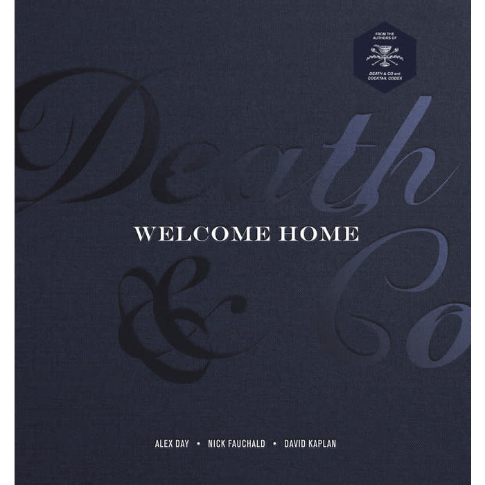 Death & Co Welcome Home; by Alex Day, Nick Fauchald, David Kaplan
