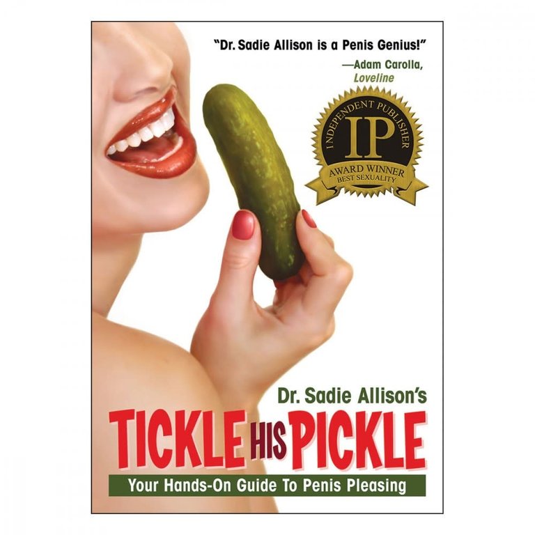 Tickle His Pickle by Dr. Sadie Allison