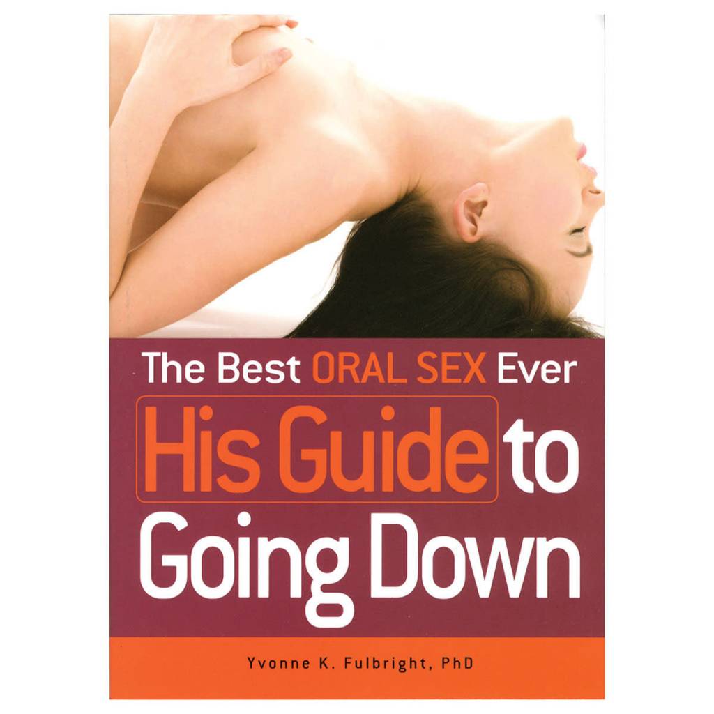 Best Oral Sex Ever: His Guide To Going Down - Groove