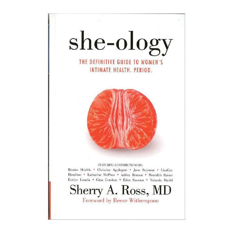 Simon & Schuster She-ology: The Definitive Guide to Women's Intimate Health. Period.