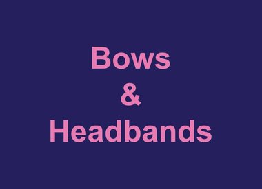 Bows & Headbands