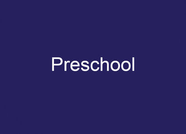 Preschool