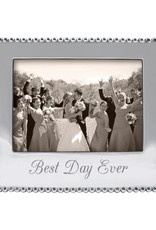 Mariposa Best Day Ever Frame 5x7