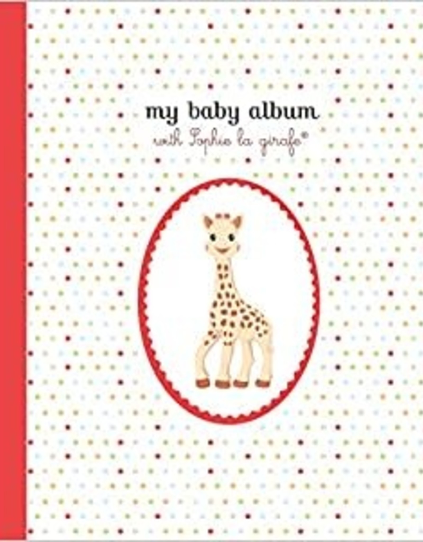 Mon album bébé - Sophie la girafe