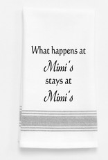 Wild Hare Designs Towel  what Happens at Mimi's