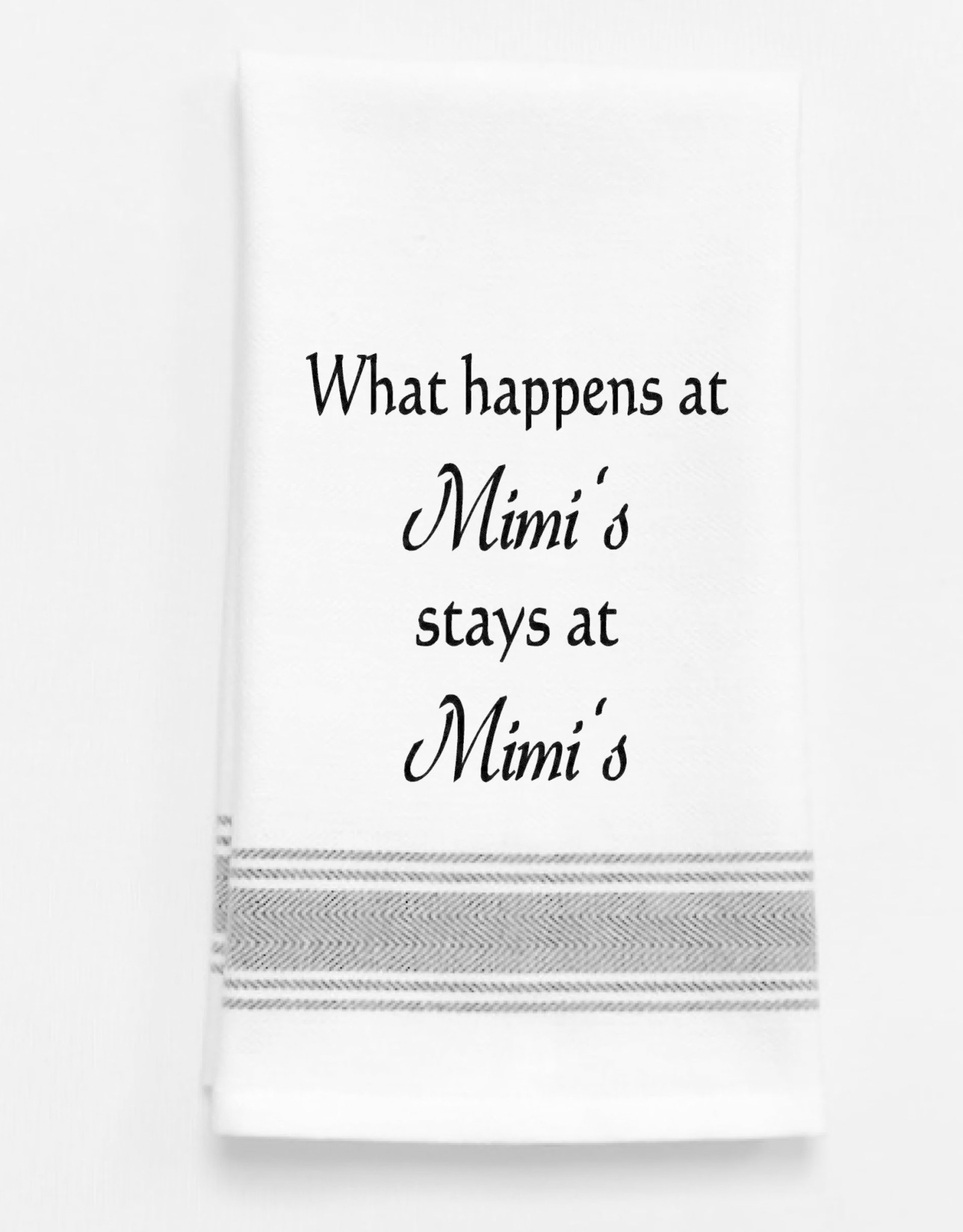 Wild Hare Designs Towel  what Happens at Mimi's