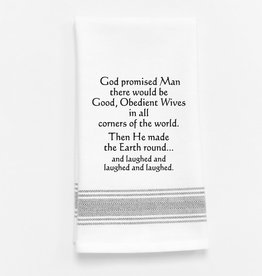 Wild Hare Designs Towel God promised man there would be good, obedient
