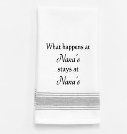 Wild Hare Designs Towel What Happens at Nanas...