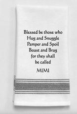Wild Hare Designs Towel Blessed Be Those....Mimi