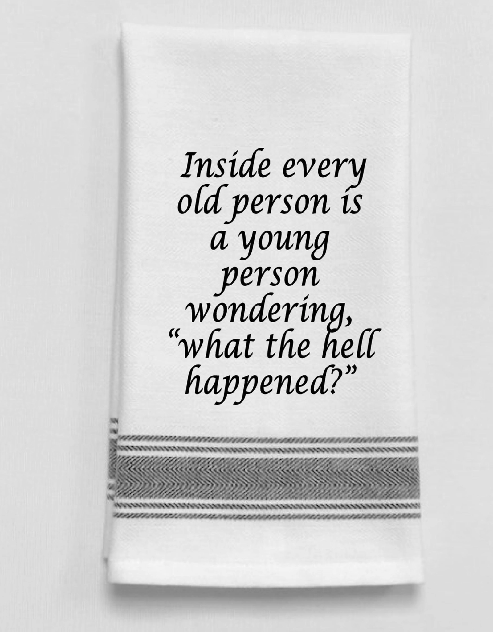 Wild Hare Designs Towel Old Person....School Together