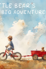 Bukowski Bears Little Bear's Big Adventure Book