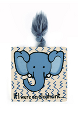 Jelly Cat If I were an Elephant Board Book