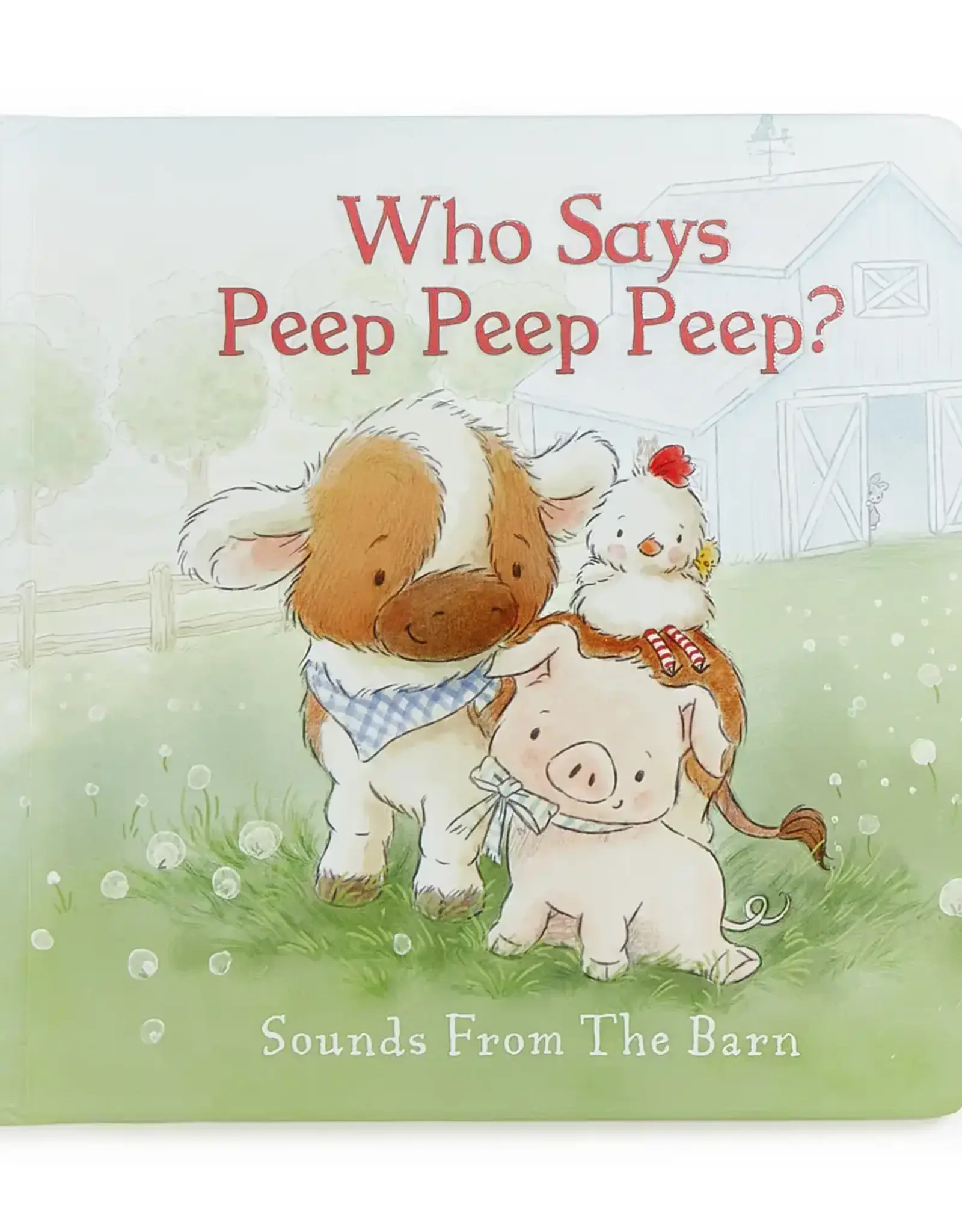 Bunnies by the Bay Who Says Peep Peep Book
