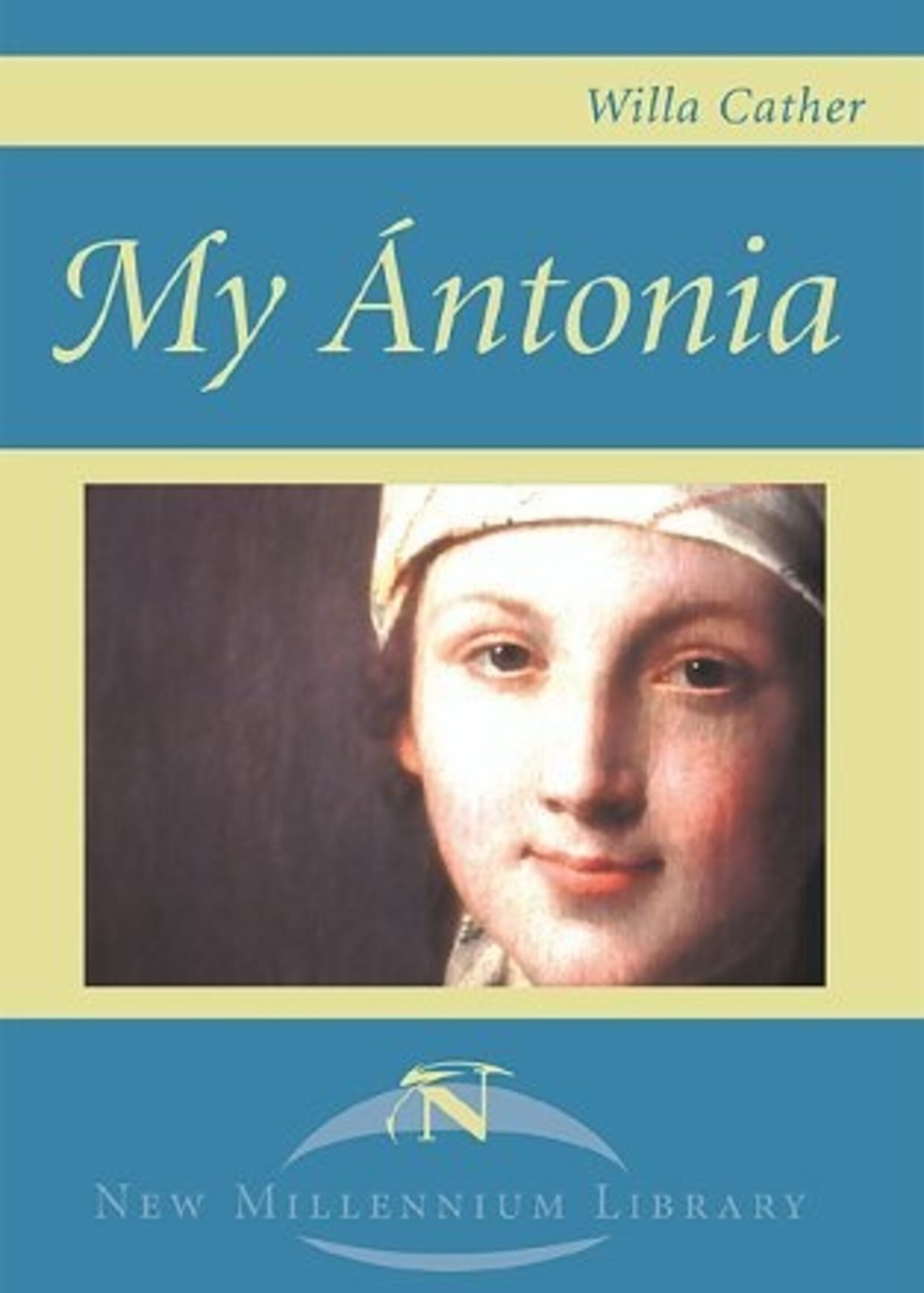 Southern Books My Antonia (Freshman Summer Reading)